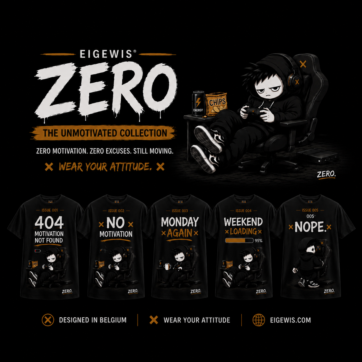 ZERO. – The Unmotivated Collection